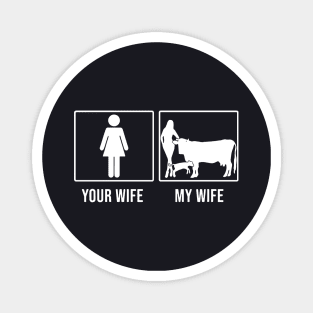 Your Wife My Wife Picture Women Wife Magnet